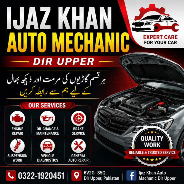 Ijaz Khan Auto Mechanic Dir Upper